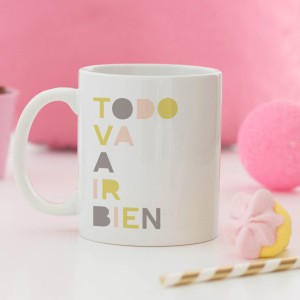 Taza "Todo va a ir bien" coral